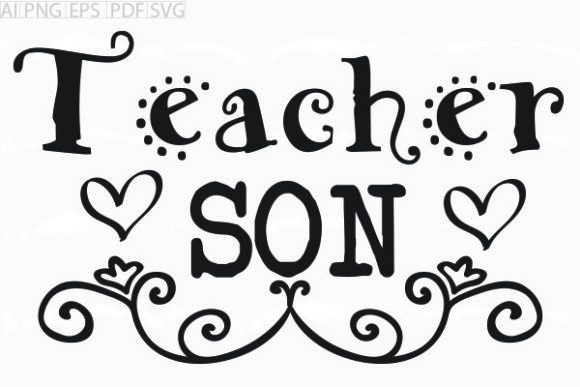 About Teacher Son Svg Graphic for Crafts and Graphics