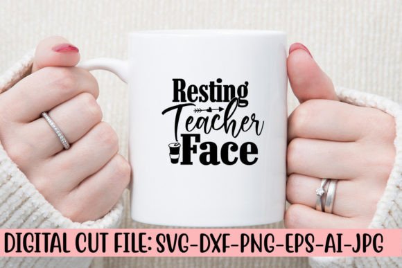 Resting Teacher Face SVG: Graphics for Crafts