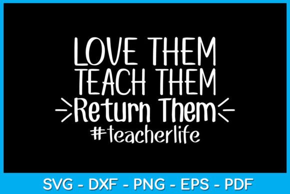 Reviewing Love Them Teach Them Return Them Teacher for Embroidery