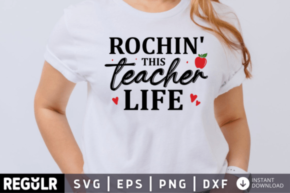 Rochin This Teacher Life SVG: Crafts & Graphics Review