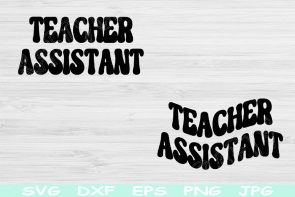 Teacher Assistant SVG: Crafts and Graphics for Blogs