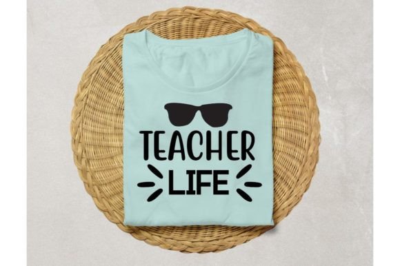 Teacher Life-svg Design: Graphics for Crafts & Brands
