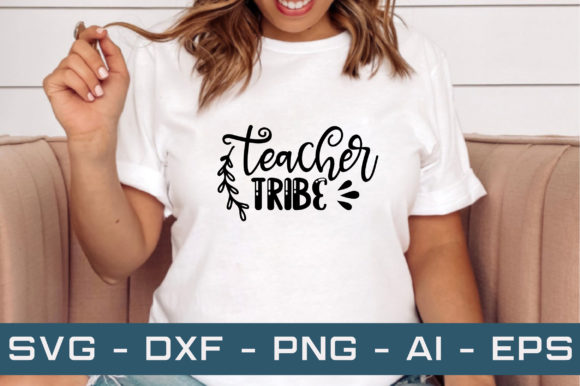 Teacher Tribe SVG: Graphics for Crafts Sellers