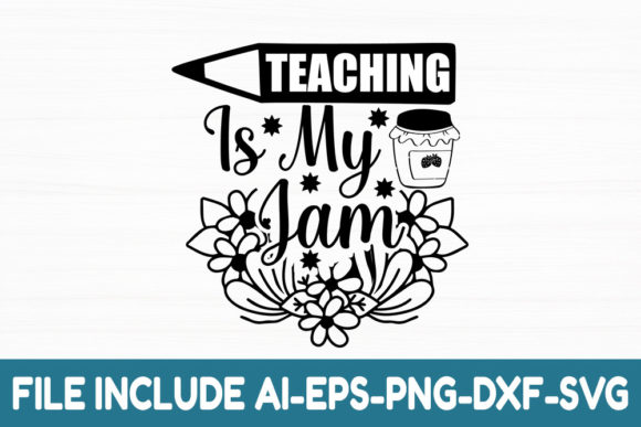 Teaching is My Jam Graphics for Crafts
