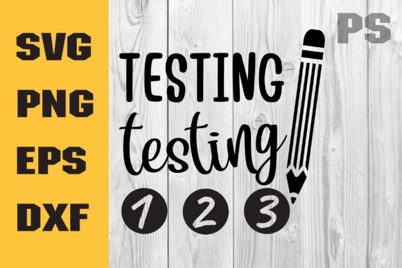 Test Day SVG: Teacher Graphics for Crafts